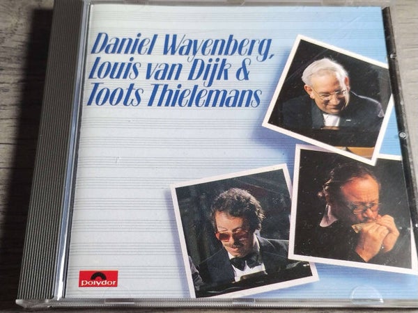 Daniel Wayenberg/ Louis Van Dijk/ Toots Thielemans