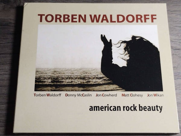 Torben Waldorff - American Rock Beauty (Digipack)