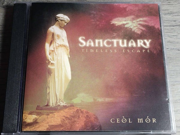 Ceol Mor - Sanctuary (Timeless Escape)