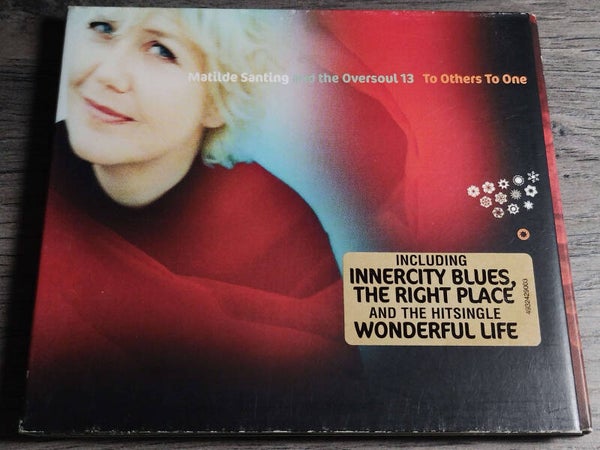 Matilde Santing And The Oversoul 13 - To Others To One (Digipack)