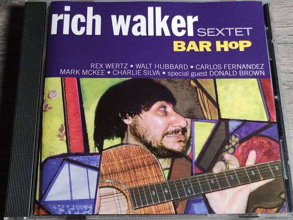 Rich Walker Sextet - Bar Hop