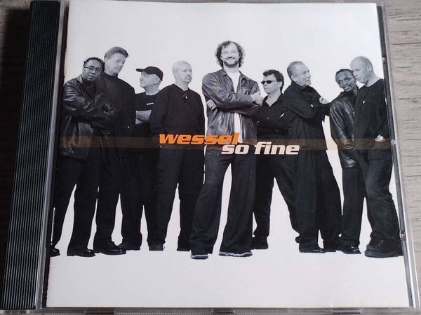 Wessel - So Fine