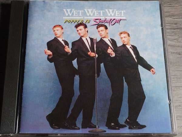 Wet Wet Wet - Popped In Souled Out