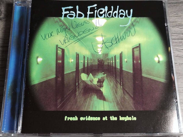 Fab Fieldday - Fresh Evidence At The Keyhole (Gesigneerd)