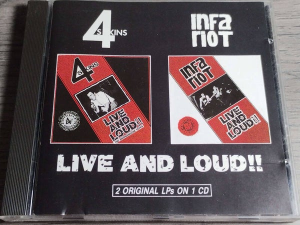 4-Skins/ Infa Riot - Live And loud!! (2 Original LP's On 1 CD)