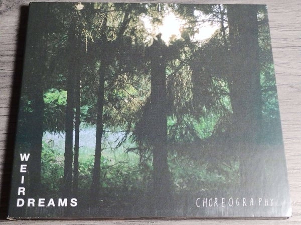 Weird Dreams - Choreography (Digipack)