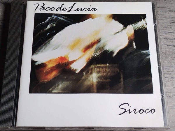 Paco De Lucia - Siroco