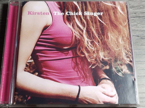Kirsten - The Chick Singer