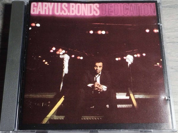 Gary U.S. Bonds - Dedication