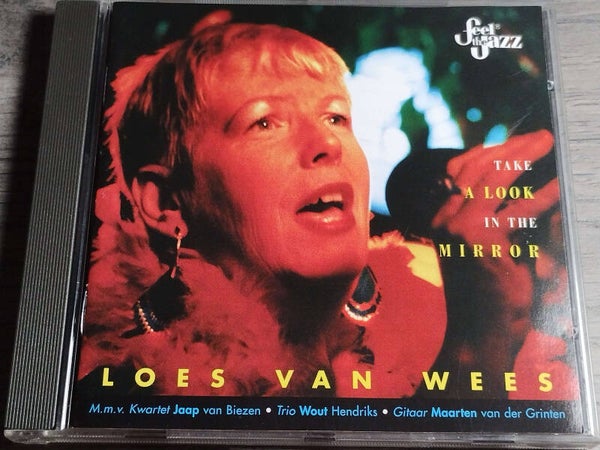 Loes Van Wees - Take A Look In The Mirror