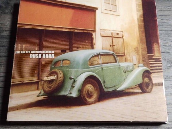 Eric Van Der Westen's Quadrant - Rush Hour (Digipack)