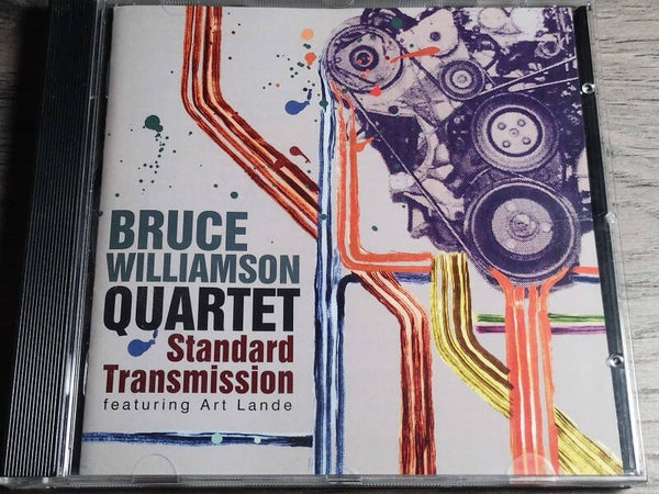 Bruce Williamson Quartet - Standard Transmission