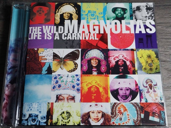 The Wild Magnolias - Life Is A Carnival