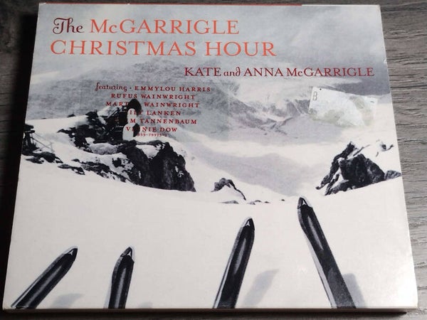 Kate And Anna McGarrigle - The McGarrigle Christmas Hour