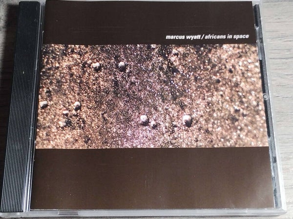 Marcus Wyatt - Africans In Space