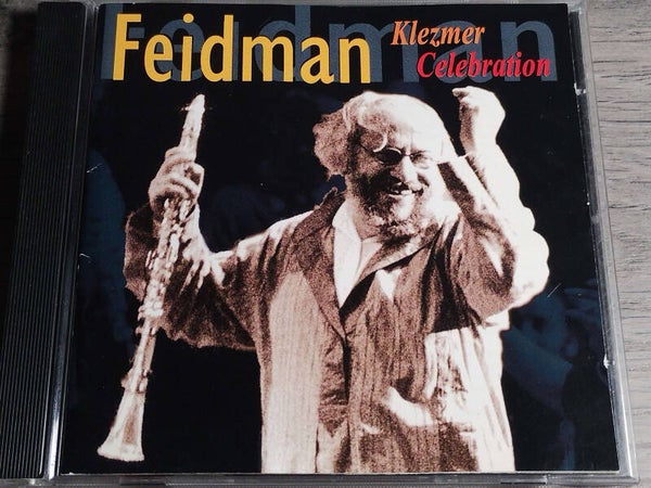 Feidman - Klezmer Celebration
