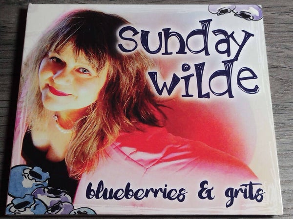 Sunday Wilde - Blueberries & Grits