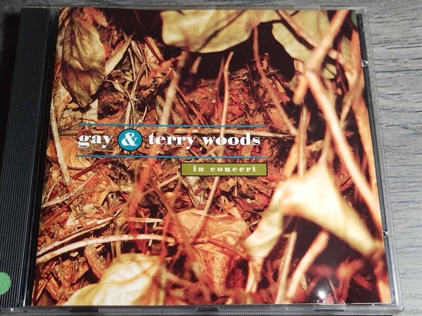 Gay & Terry Woods - In Concert