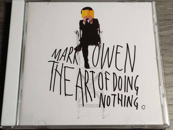 Mark owen - The Art Of Doing Nothing