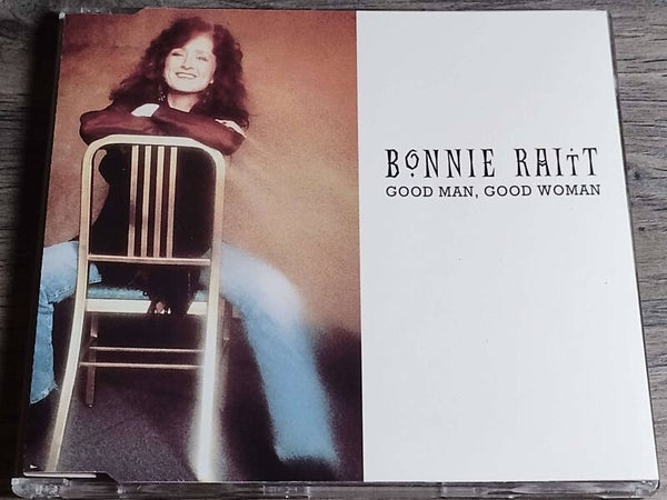 Bonnie Raitt - Good Man, Good Woman (CD Single)