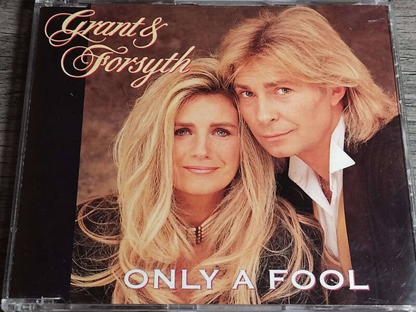 Grant & Forsyth - Only A Fool (CD Single)