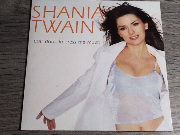 Shania Twain - That Don't Impress Me Much (CD Single)