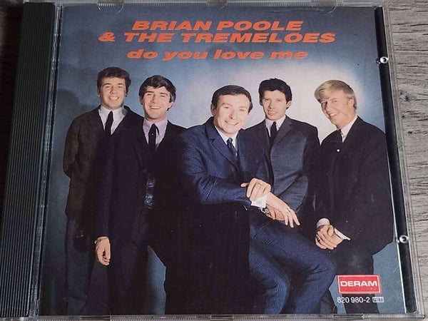 Brian Poole & The Tremeloes - Do You Love Me