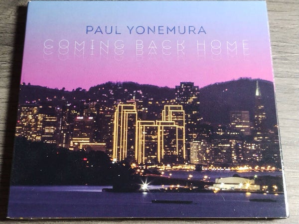 Paul Yonemura - Coming Back Home (Digipack)