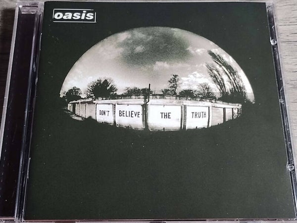 Oasis - Don't Believe The Truth