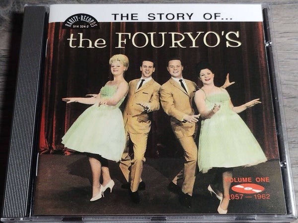 The Fouyo's - The Story Of The Fouryo's Volume One 1957-1962