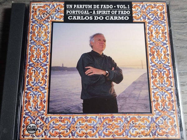 Carlos Do Carmo - Un Parfum De Fado Vol 1