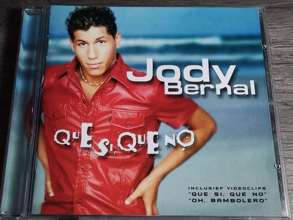 Jody Bernal - Que Si, Que No