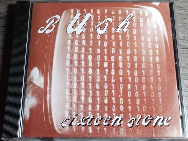 Bush - Sixteen Stone