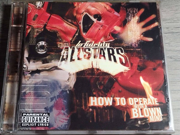 Lo-Fidelity Allstars - How To Operate With A Blown Mind
