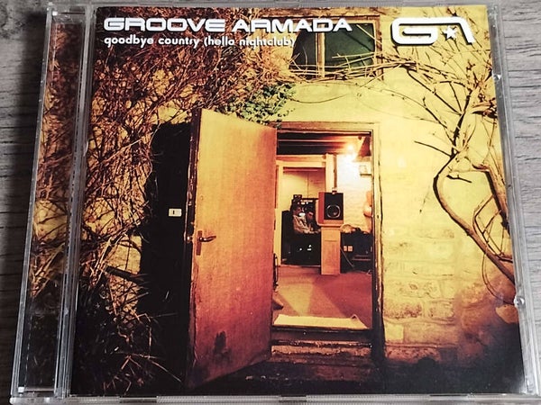 Groove Armada - Goodbye Country Hello Nightclub