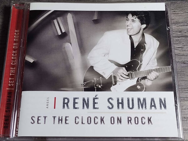 Rene Shuman - Set The Clock On Rock