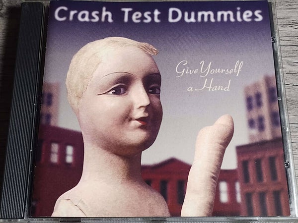 Crash Test Dummies - Give Yourself A Hand