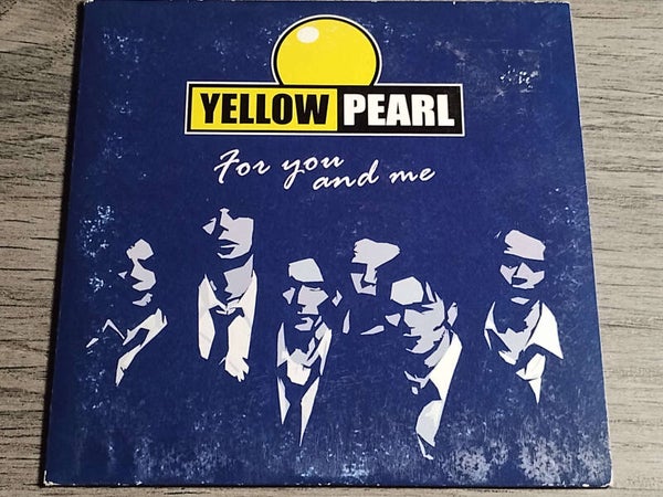 Yellow Pearl - For You And Me (CD Single)