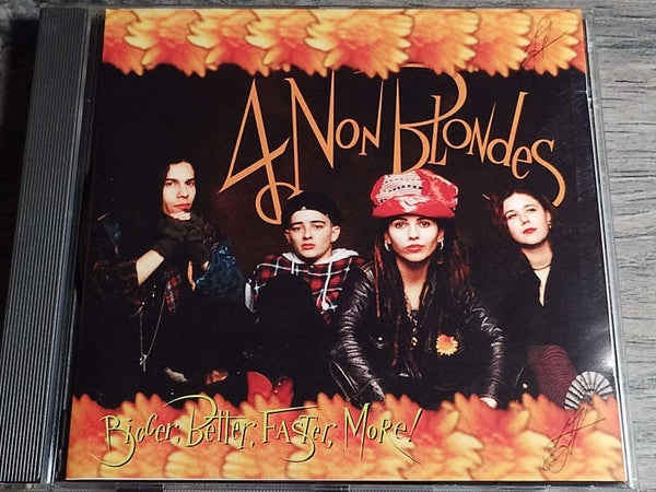 4 Non Blondes - Bigger, Better, Faster, More!