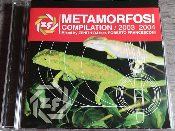Zenith DJ ft Roberto Francesconi - Metamorfosi Compilation 2003/2004