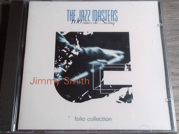 Jimmy Smith - 100 Anos De Swing (The Jazz Masters)