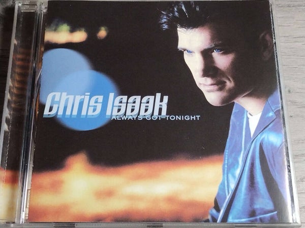 Chris Isaak - Always Got Tonight