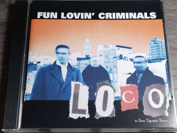 Fun Lovin' Criminals - Loco