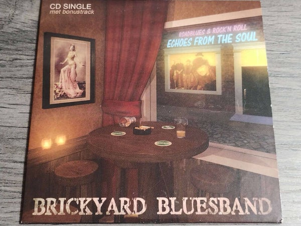 Brickyard Bluesband - Echoes From The Soul (CD Single)