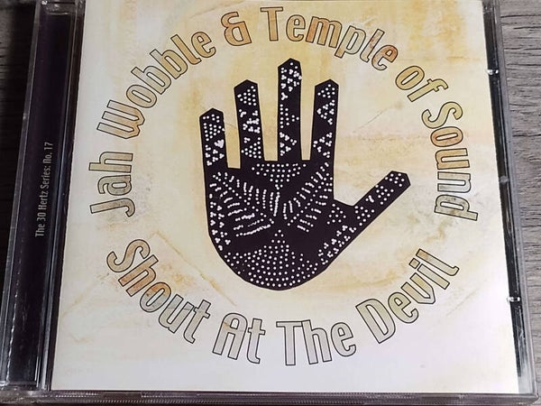 Jah Wobble & Temple Of Sound - Shout At The Devil
