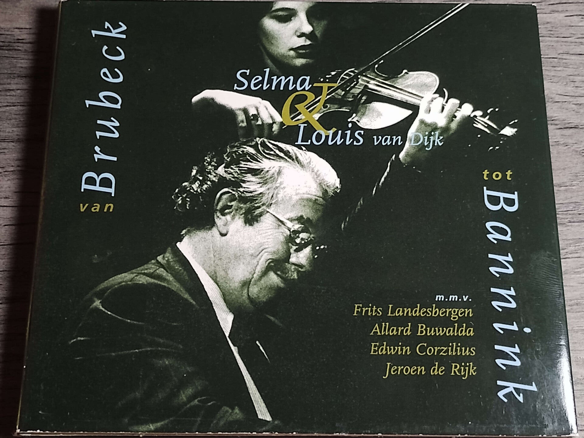 Selma & Louis Van Dijk - Van Brubeck Tot Bannink (Digipack)
