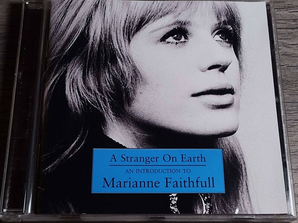 Marianne Faithfull - A Stranger On Earth