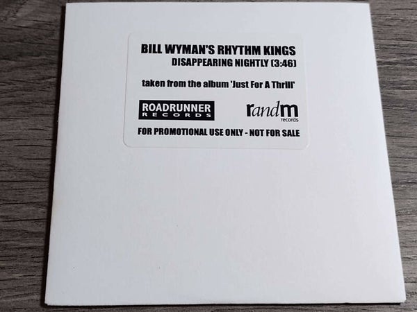 Bill Wyman's Rhythm Kings - Disappearing Nightly (Promo Cdr Single)