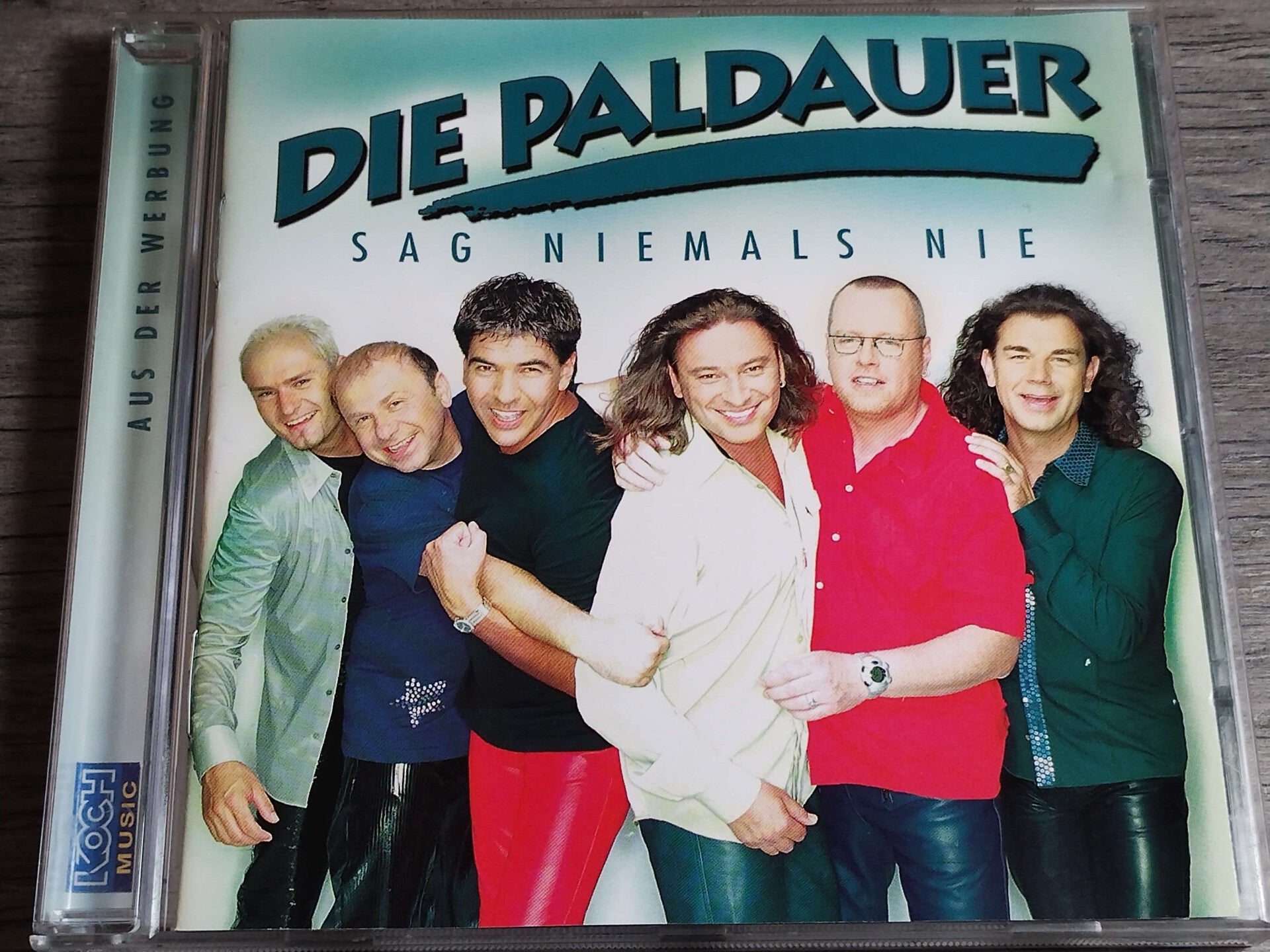 Die Paldauer - Sag Niemals Nie
