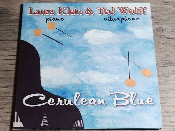 Laura Klein & Ted Wolff - Cerulean Blue (Digisleeve)